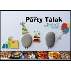 Party Tálak szülinapokra, céges bulira, legény/leánybúcsúkra és házibulikra!